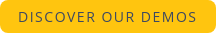 DISCOVER OUR DEMOS