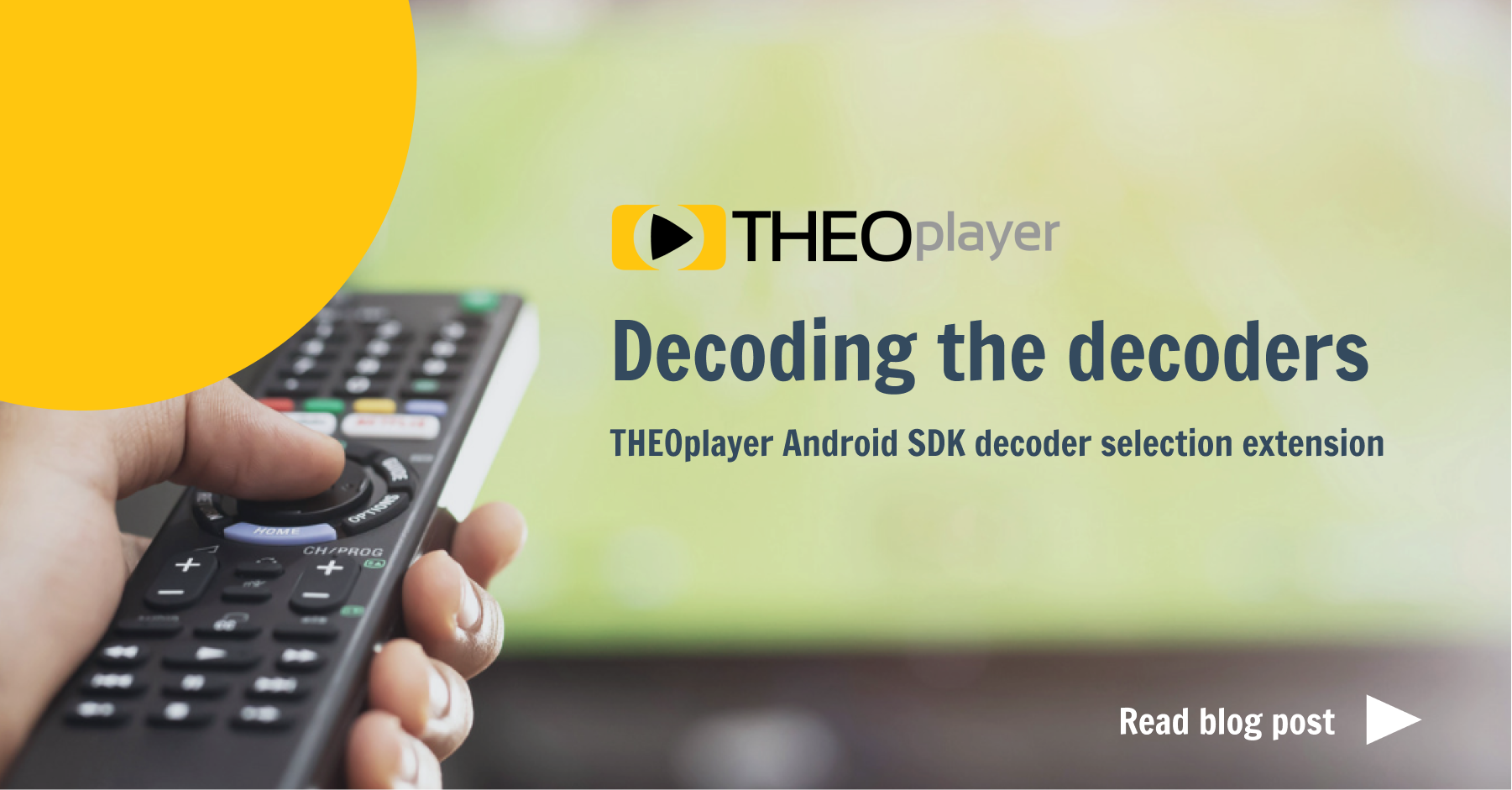 Decoding the decoders: THEOplayer Android SDK decoder selection extension