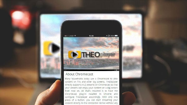 Martyr jord fax Casting with Chromecast made easy with THEOplayer
